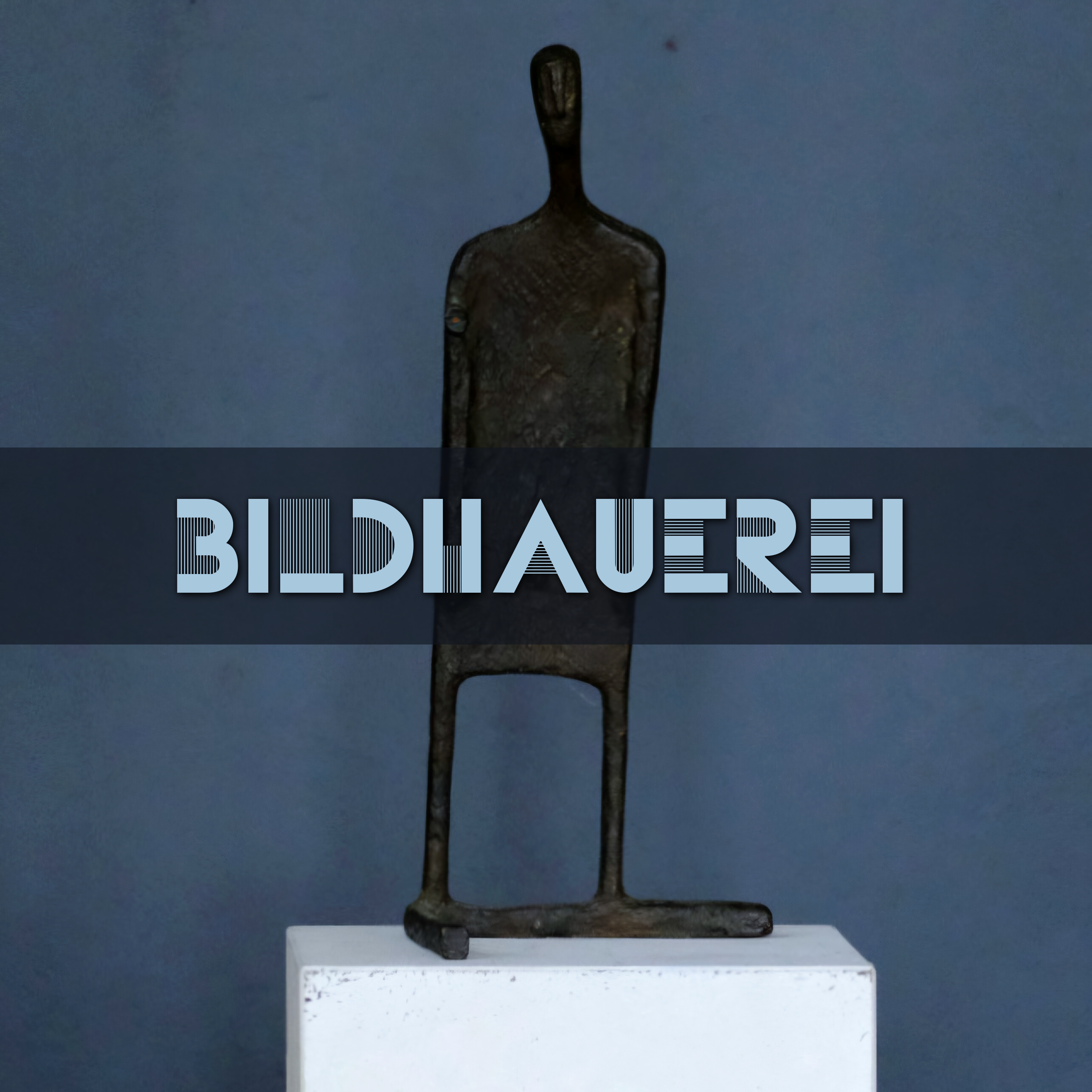 Bildhauerei